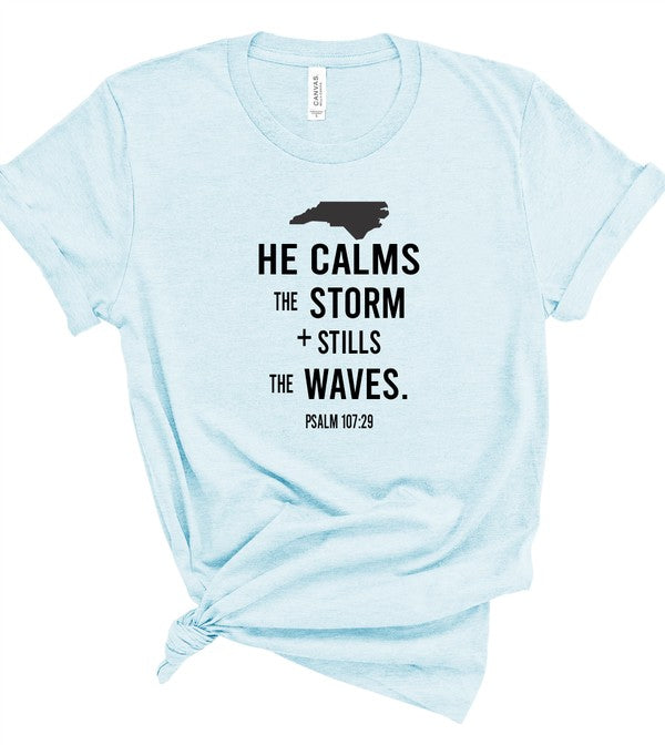 North Carolina Calms the Storms Graphic Tee