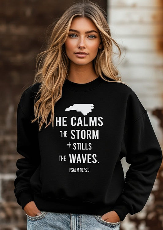 North Carolina He Calms Storm CrewNeck Sweatshirt